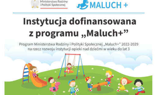 Baner projektu „MALUCH+” 2022-2029
