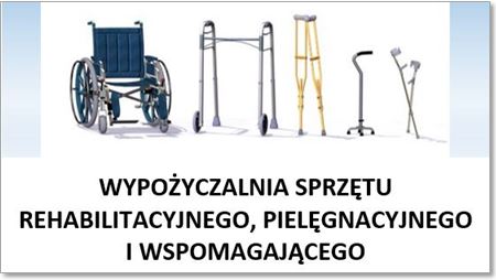 Odwiedź stronę Wypożyczalni sprzętu rehabilitacyjnego, pielęgnacyjnego i wspomagającego